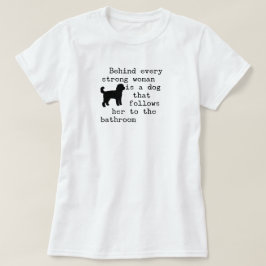 Dog Humor Quote - Labradoodle T Shirt
