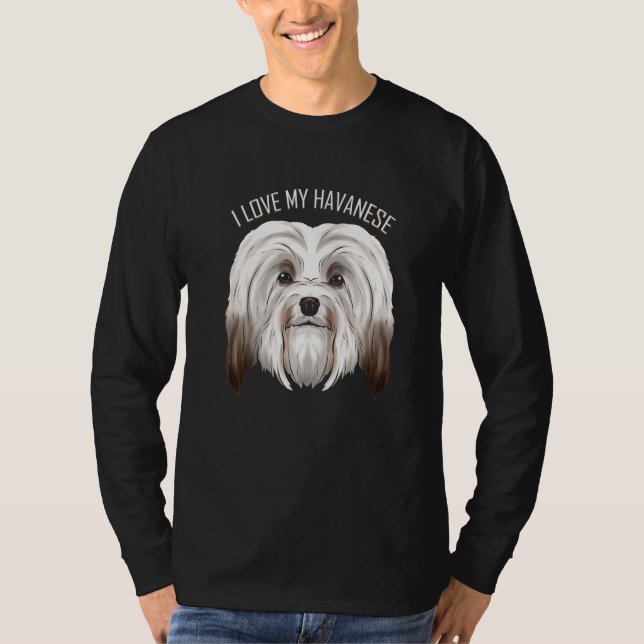 Dog   I Love My Havanese T Shirt (Framsida)