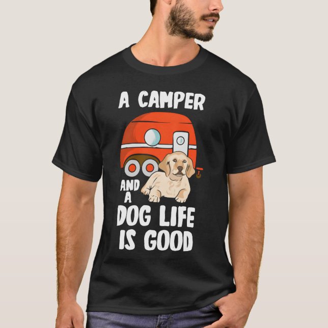 Dog Lover Camping Animal Camper Outrs friend T Shirt (Framsida)