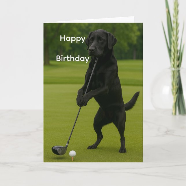 Dog Lover funny birthday card Lab at the Tee Kort (Framsida)