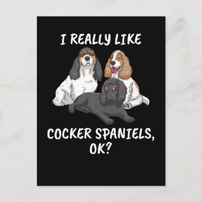Dog Lover Gift Women I Really Like Cocker Spaniels Vykort (Framsida)