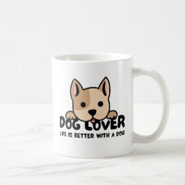 Dog lover - Life is better with a dog Kaffemugg