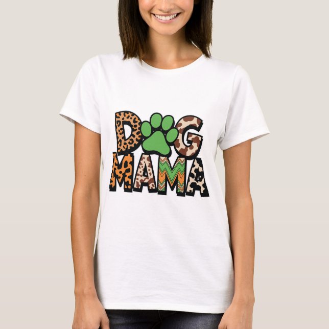Dog Mama – Animal Print Paw Print Design for Dog T Shirt (Framsida)