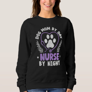 Dog Mom By Day Nurse By Night Graveyard Shift Nurs T Shirt