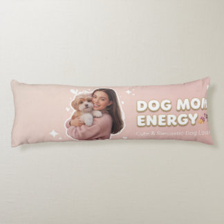 Dog Mom Energy - trendig design för hundmammor Kroppskudde