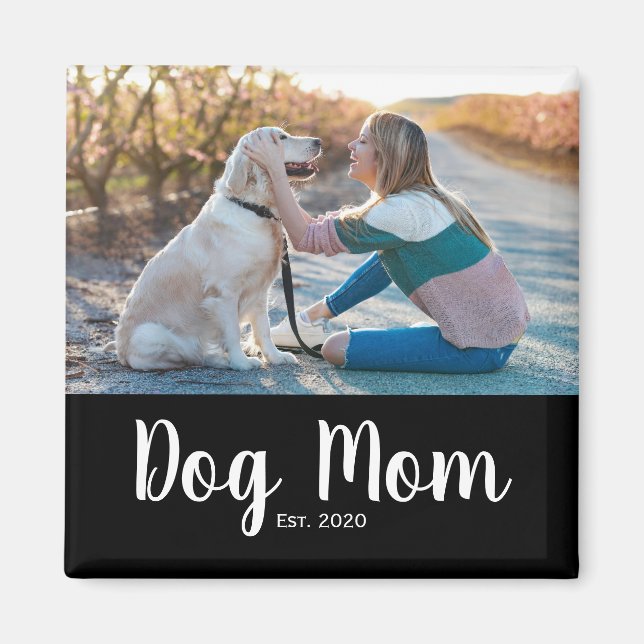 Dog Mom Established Photo Gift Magnet (Framsidan)