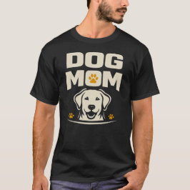 Dog Mom Labrador Design Shirt | Modern Pet Lover  T