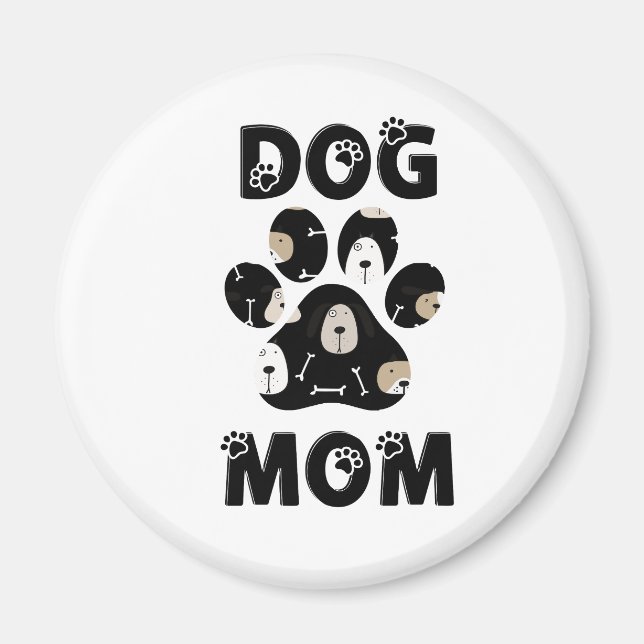 Dog Mom  Magnet (Framsidan)