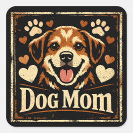 Dog Mom – Proud Canine Mother Love Fyrkantigt Klistermärke