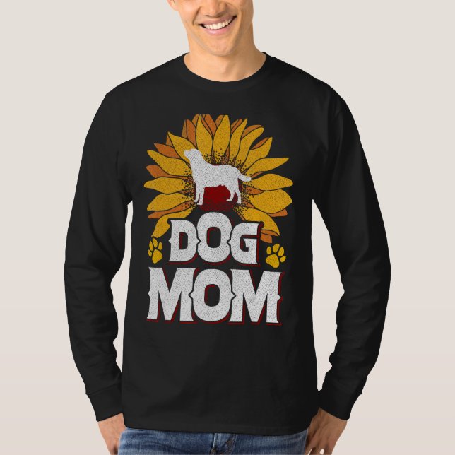 Dog Mom Sunflowers Dog  Dog fan Doggie Dogs Mom T Shirt (Framsida)