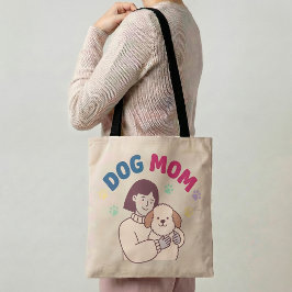 Dog Mom Tote Bag Funny Dog Lover Gift Dog Mama Tygkasse