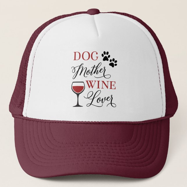 Dog Mother Wine Lover Pet Owner Mom Quote Cute Keps (Framsida)