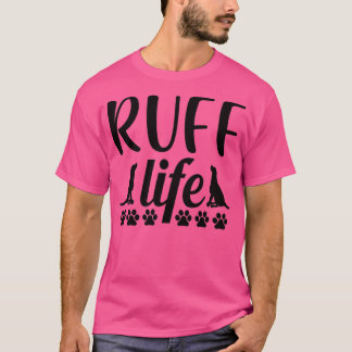 dog mum is ruff ruff lifedog life funny dog i love t shirt