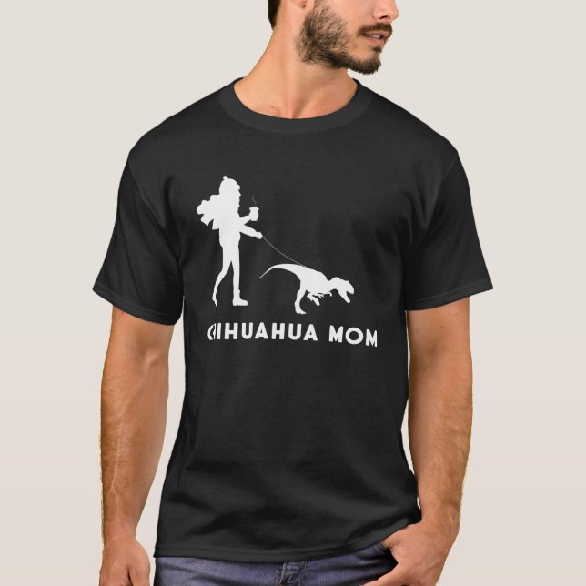 Dog Owner Quote Mother of a Chihuahua Mom T Shirt (Framsida)