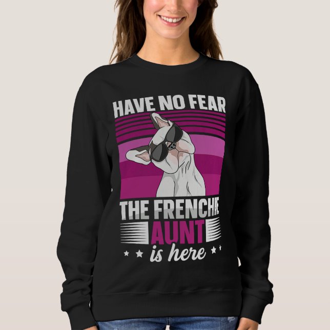 Dog Quote for a Frenchie aunt T Shirt (Framsida)