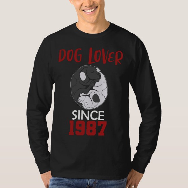 Dog  since 1987 t shirt (Framsida)
