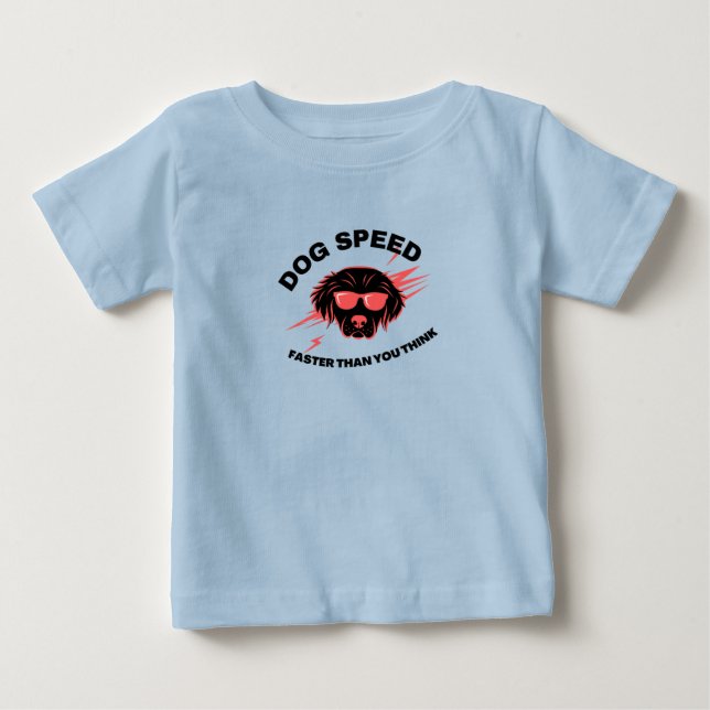 Dog Speed Faster Than You Think T Shirt (Framsida)