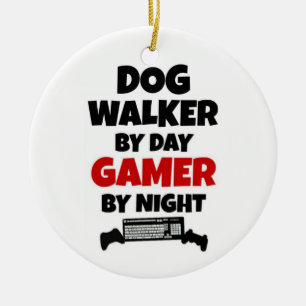 Dog Walker by Day Gamer by Night Julgransprydnad Keramik