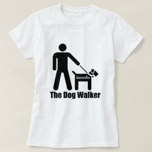 Dog Walker, lägg till Namn eller smörja T Shirt