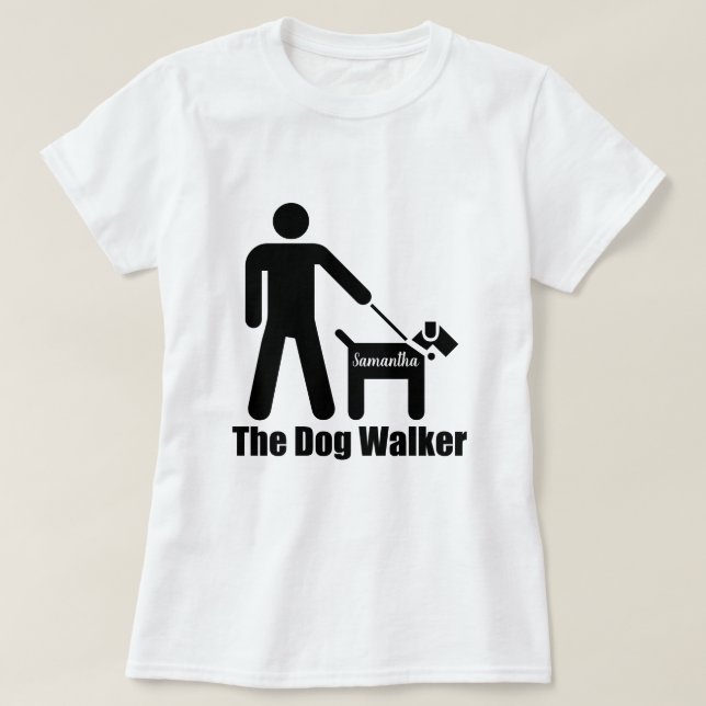 Dog Walker, lägg till Namn eller smörja T Shirt (Design framsida)