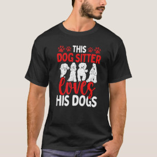 Dog Walker Professionell Hund Sitter kärlek Hundar T Shirt