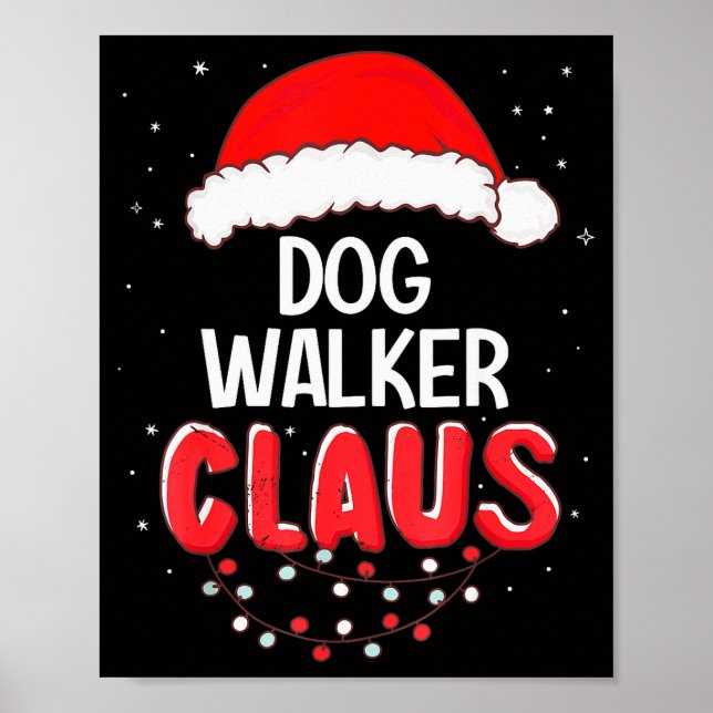 Dog Walker Santa Claus Christmas Matching Costume  Poster (Framsidan)