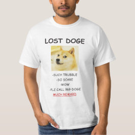 Doge Borttappad Doggo meme MUCH REWARD! T Shirt