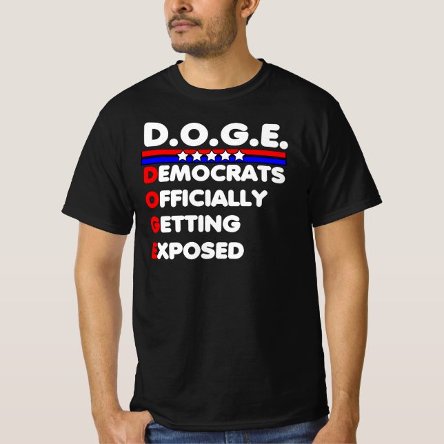 DOGE-demokrater får officiellt en expoterad t-shir T Shirt (Framsida)