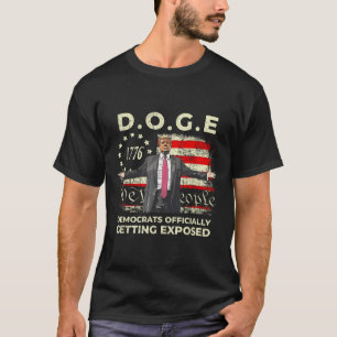 Doge Demokrater kommer officiellt att exponeras Tr T Shirt