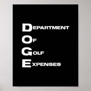 Doge Department Of Golf Utgifter Trump Hycklare D Poster