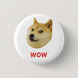 Doge Mycket Wow mycket Hund som Shiba Shibe Inu Knapp
