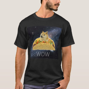 Doge WOW Tacos i rymden memes med stjärnor #Dogrig T Shirt