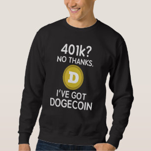 Dogecoin 401k tack vare Har Doge Coin Lång Ärmad Tröja