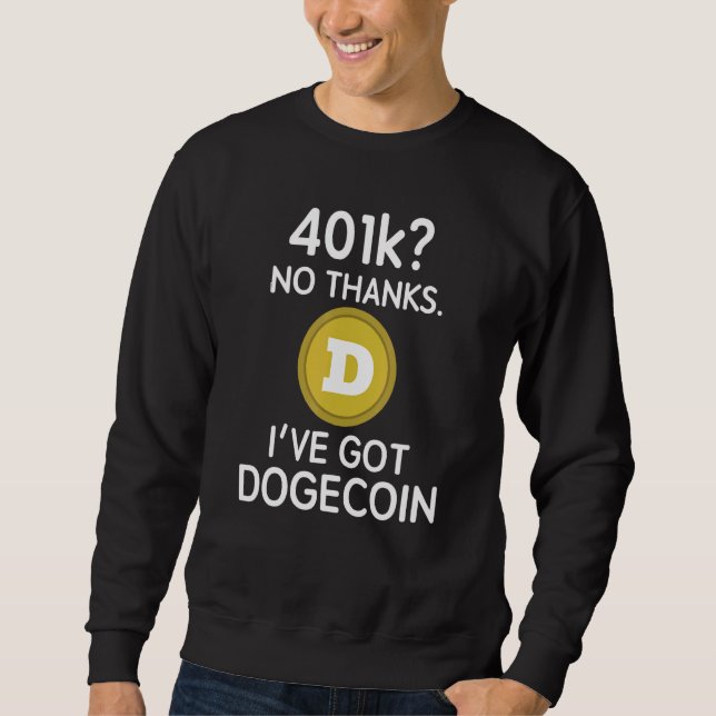 Dogecoin 401k tack vare Har Doge Coin Lång Ärmad Tröja (Framsida)