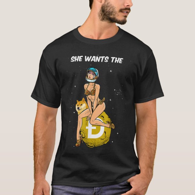 Dogecoin Crypto Coin Hon vill ha D T Shirt (Framsida)