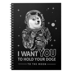 Dogecoin Doge... Jag vill att du ska till Måne Cry Anteckningsbok