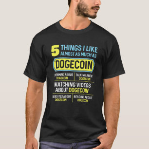 Dogecoin Dogecoin Coin Doge Manar Women Kids 5 Sak T Shirt