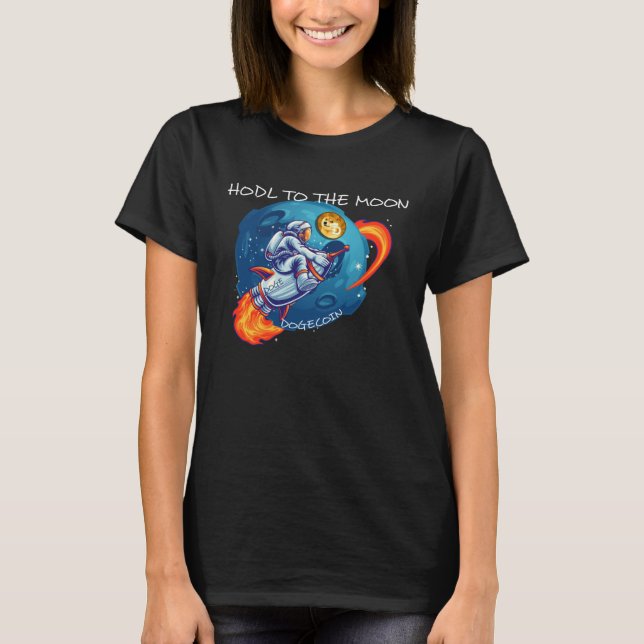 Dogecoin HODL To The Moon Crypto Rocket Cryptocurr T Shirt (Framsida)