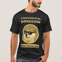 Dogecoin jag investerade i Dogecoin T-skjortan