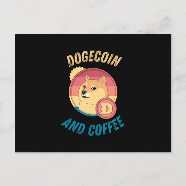 Dogecoin och kaffe - Lustig Doge Crypto Vykort (Framsida)