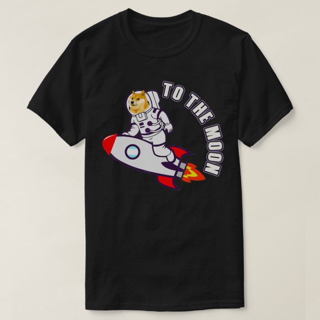 Dogecoin till Måne astronaut doge meme T Shirt (Design framsida)