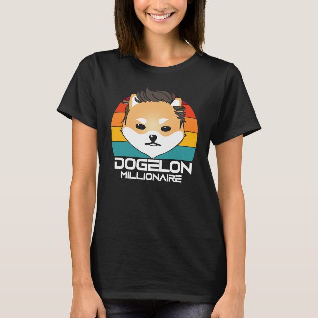 Dogelon Mars Millionaire Krypto Meme Elon Coin Tok T Shirt (Framsida)