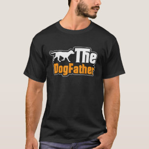 Dogfather Rolig hund Älskare T Shirt
