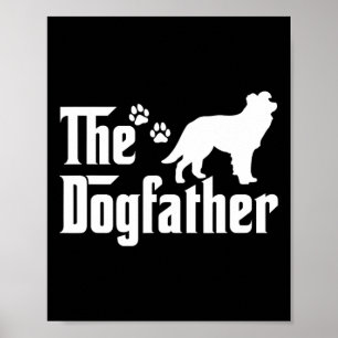 Dogfather Tee Fars dag Gift Hund älskare Borde Poster