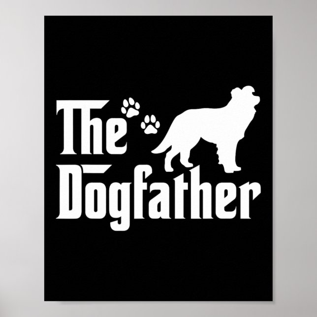 Dogfather Tee Fars dag Gift Hund älskare Borde Poster (Framsidan)