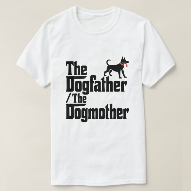 Dogfather the Dogmor Funny Pet Parent T Shirt (Design framsida)