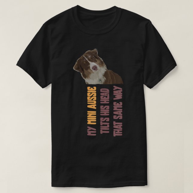 Doggie Pet Hundägare Hund älskare Australian sheph T Shirt (Design framsida)
