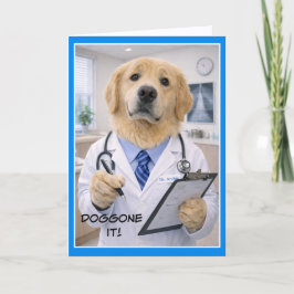 Doggone It Get Well Card FB-2 Kort