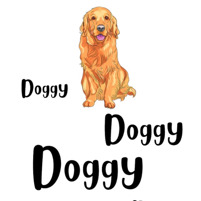Doggy Doggy Doggy T Shirt (Skapare uppladdad)