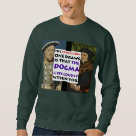 Dogmet bor högt mer/den Henry tröjan Sweatshirt